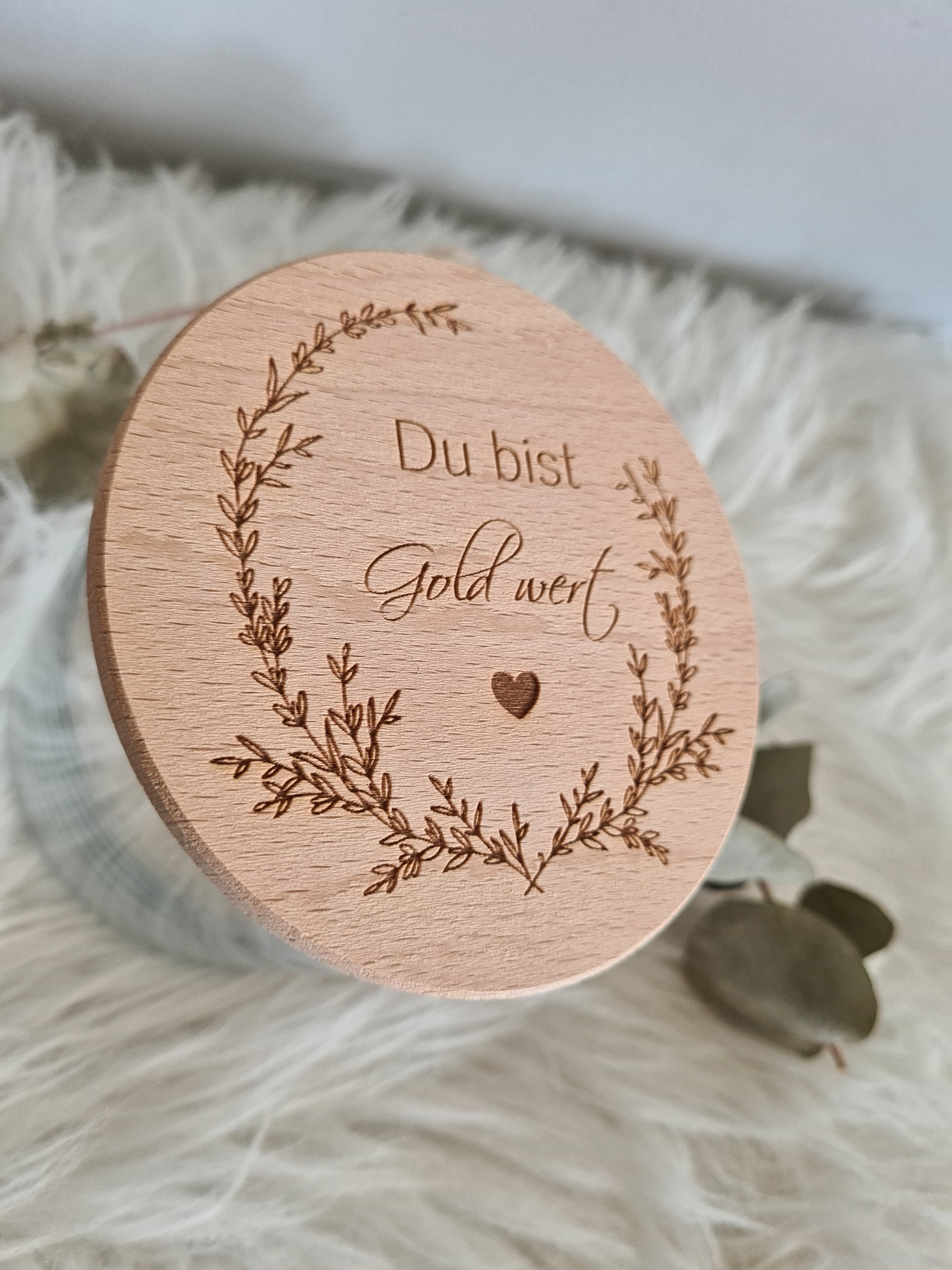 Vorratsglas - Du bist Gold wert